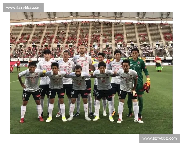 名古屋对决爱媛前瞻 主场火力与客场韧性的全面碰撞